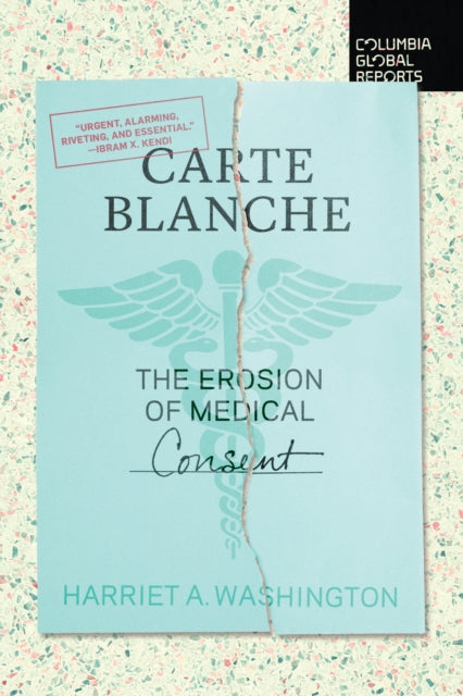 Book cover of: Carte Blanche. By: Harriet A. Washington
