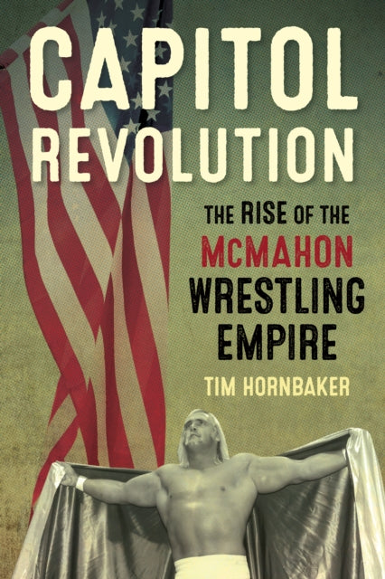 Book cover of: Capitol Revolution. By: Tim Hornbaker