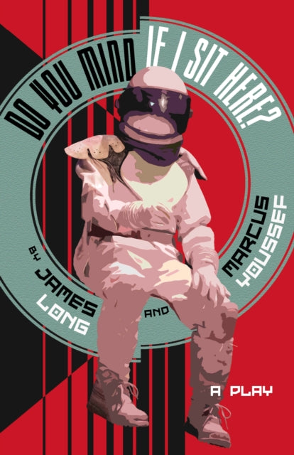 Book cover of: Do You Mind If I Sit Here?. By: Marcus Youssef