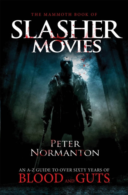 Book cover of: Mammoth Book of Slasher Movies