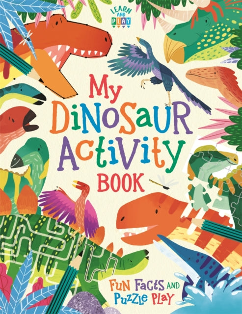 Book cover of: My Dinosaur Activity Book. By: Dougal Dixon