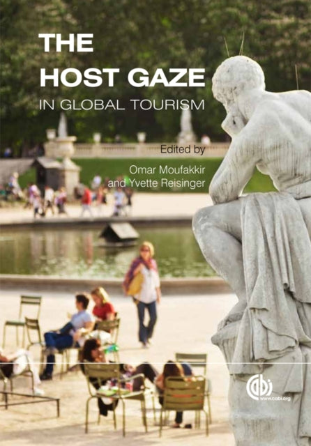Book cover of: Host Gaze in Global Tourism, The. By: Omar Moufakkir