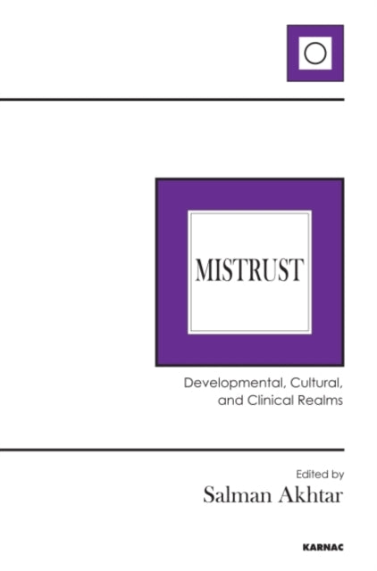 Book cover of: Mistrust. By: Salman Akhtar
