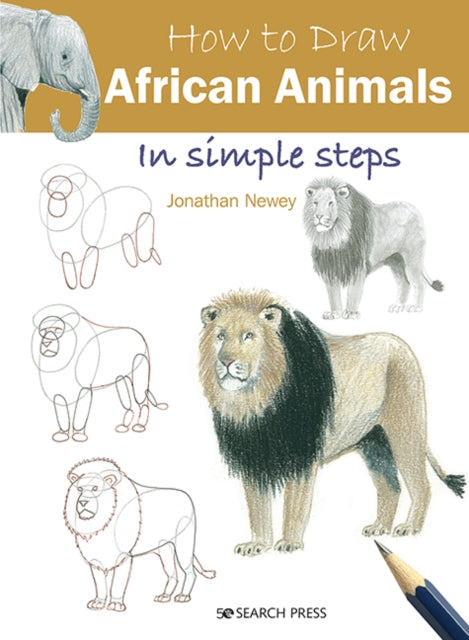 Book cover of: How to Draw: African Animals. By: J. Newey