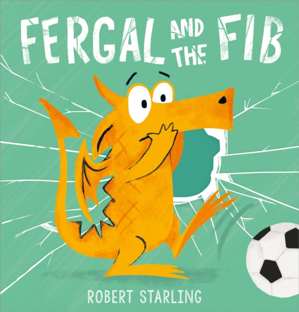 Book cover of: Fergal and the Fib. By: Robert Starling