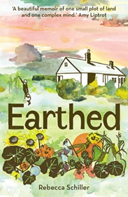 Book cover of: Earthed. By: Rebecca Schiller