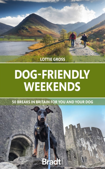 Book cover of: Dog-Friendly Weekends. By: Lottie Gross