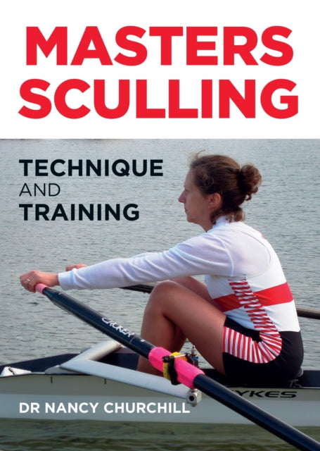Book cover of: Masters Sculling. By: Nancy Churchill
