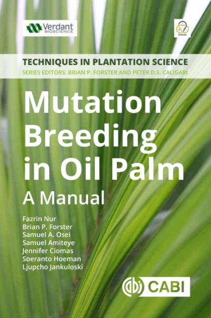 Book cover of: Mutation Breeding in Oil Palm. By: Fazrin Nur