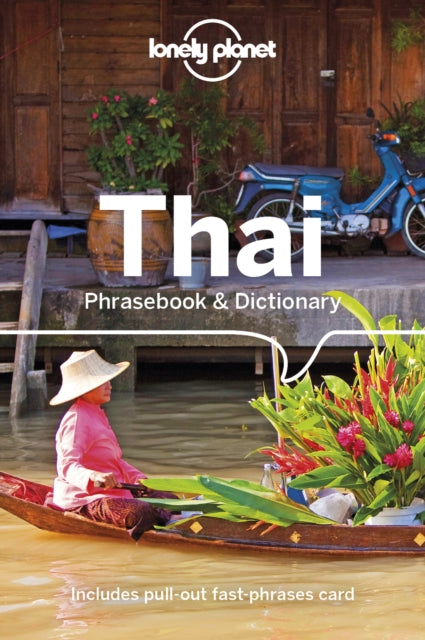 Book cover of: Lonely Planet Thai Phrasebook & Dictionary. By: Lonely Planet