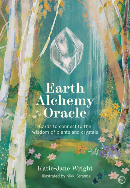 Book cover of: Earth Alchemy Oracle. By: Katie-Jane Wright