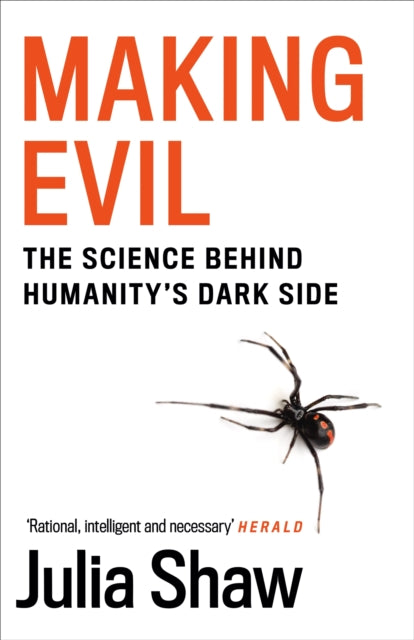 Book cover of: Making Evil. By: Julia Shaw