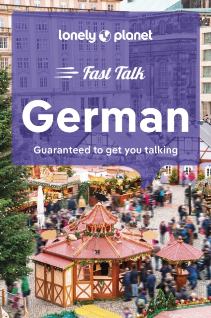 Book cover of: Lonely Planet Fast Talk German. By: Lonely Planet