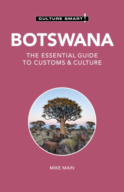 Book cover of: Botswana - Culture Smart!. By: Michael Main