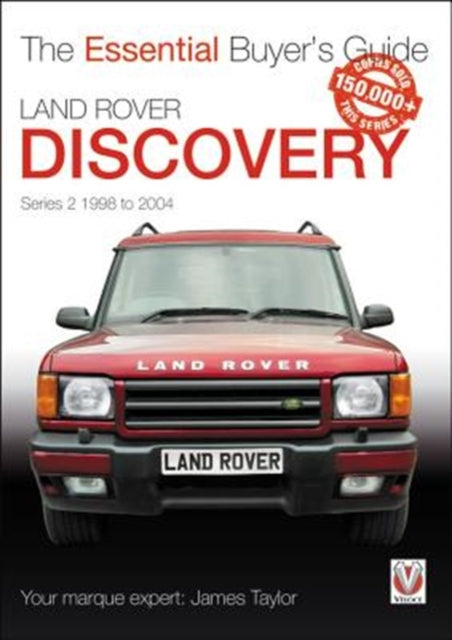 Book cover of: Land Rover Discovery Series 2 1998 to 2004. By: James Taylor