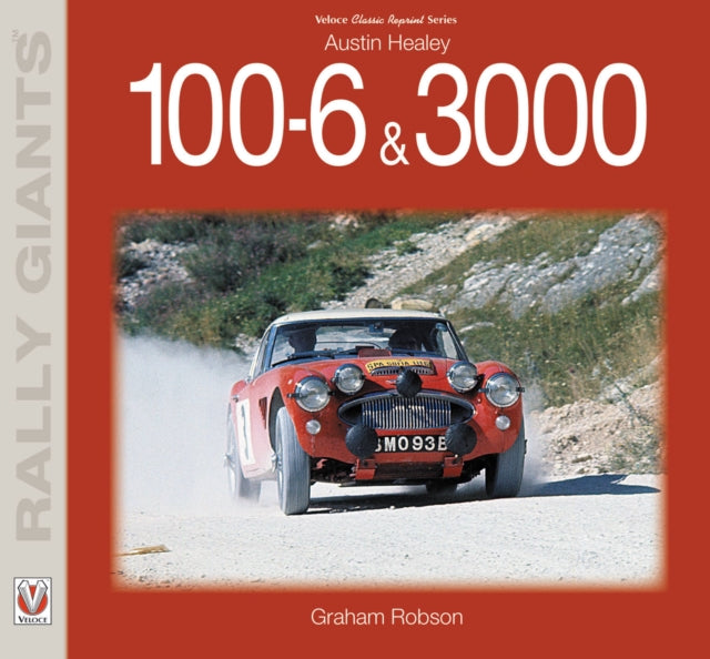 Book cover of: Austin Healey 100-6 & 3000. By: Graham Robson