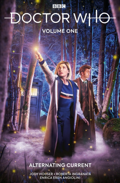 Book cover of: Doctor Who Vol. 1: Alternating Current. By: Jody Houser