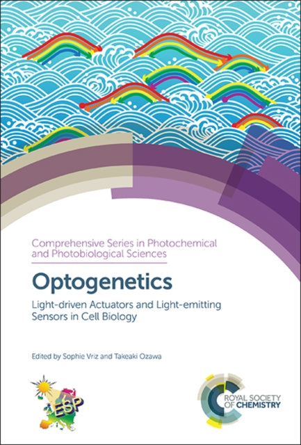 Book cover of: Optogenetics. By: Sophie Vriz