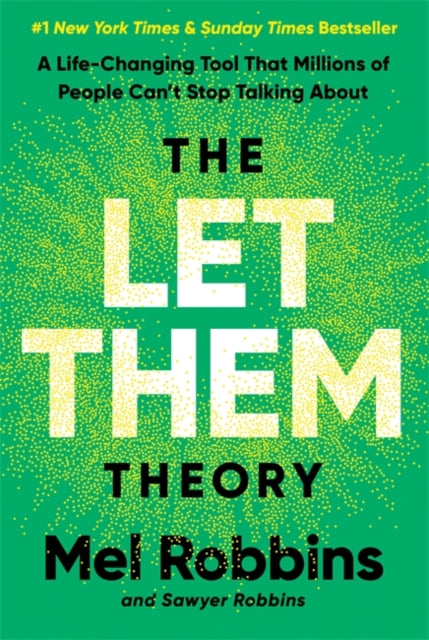 Let Them Theory, A Life-Changing Tool That Millions of People Can’t Stop Talking About 9781788176187 Mel Robbins