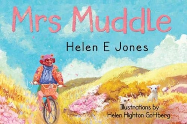 Book cover of: Mrs Muddle. By: Helen E. Jones