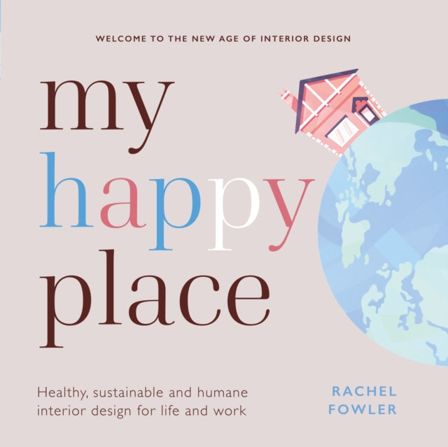 Book cover of: My Happy Place. By: Rachel Fowler
