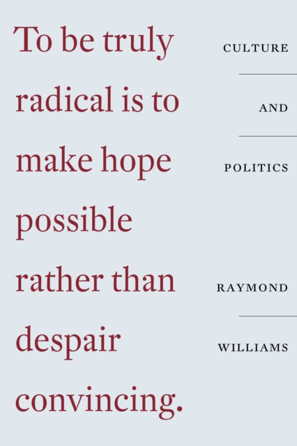 Book cover of: Culture and Politics. By: Raymond Williams