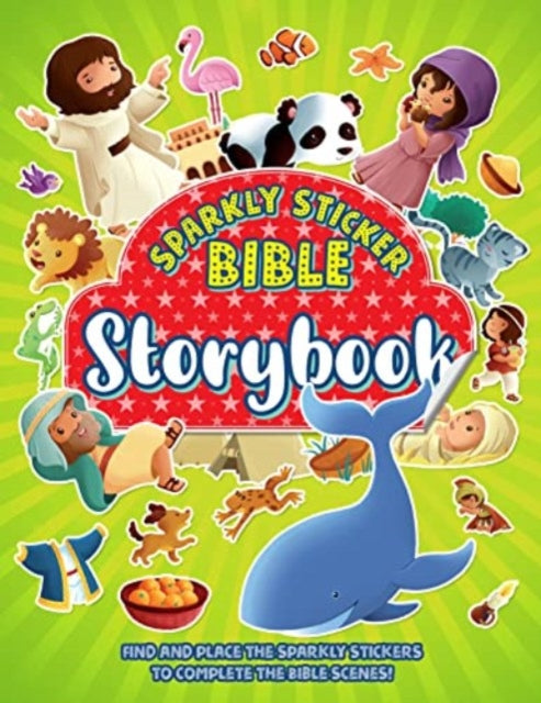 Book cover of: Sparkly Sticker Bible: Storybook