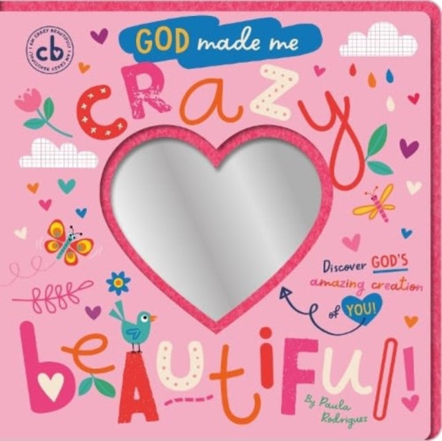 Book cover of: God Made Me Crazy Beautiful