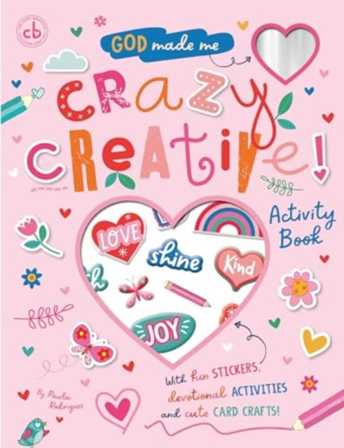 Book cover of: God Made Me Crazy Creative! Activity Book