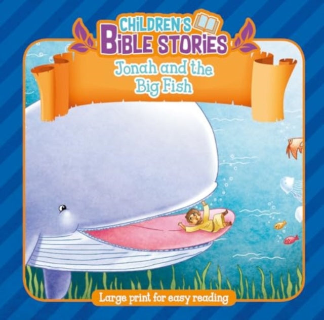 Book cover of: Children's Bible Stories: Jonah and the Big Fish
