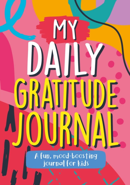 Book cover of: My Daily Gratitude Journal. By: Summersdale Publishers