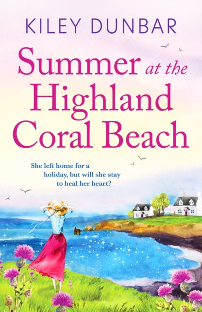 Book cover of: Summer at the Highland Coral Beach. By: Kiley Dunbar