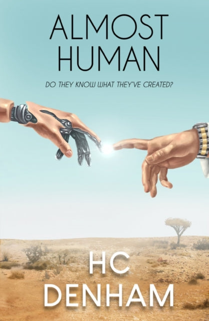 Book cover of: Almost Human. By: H. C. Denham