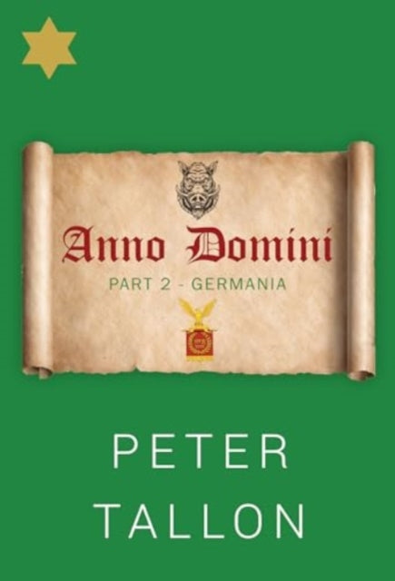 Book cover of: Anno Domini Part 2 - Germania