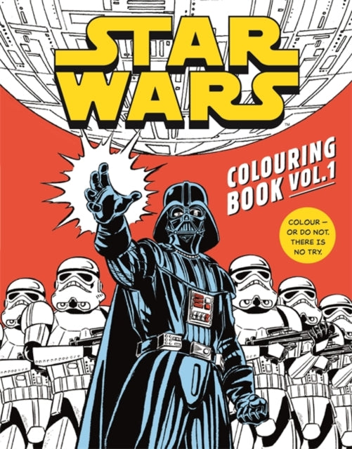 Book cover of: Star Wars Colouring Book Volume 1