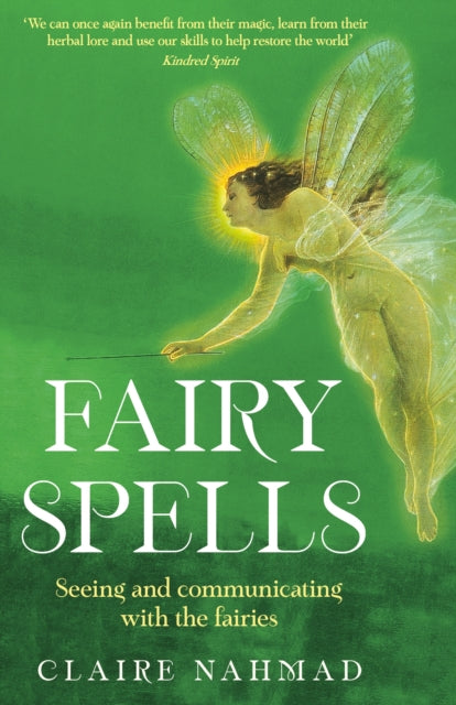 Book cover of: Fairy Spells. By: Claire Nahmad