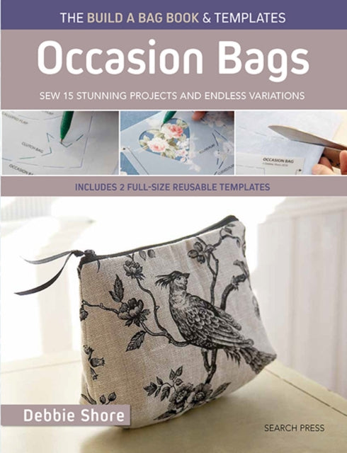 Book cover of: Build a Bag Book: Occasion Bags (paperback edition). By: Debbie Shore