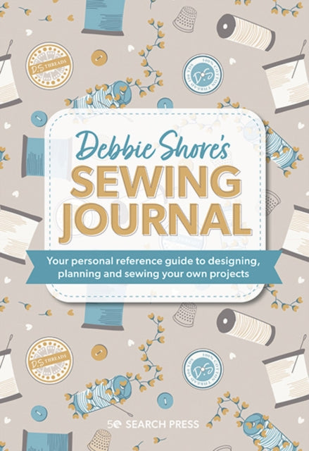 Book cover of: Debbie Shore's Sewing Journal. By: Debbie Shore