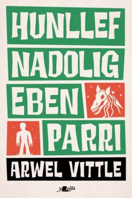 Book cover of: Hunllef Nadolig Eben Parri. By: Arwel Vittle