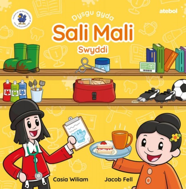 Book cover of: Dysgu gyda Sali Mali: Swyddi. By: Casia Wiliam