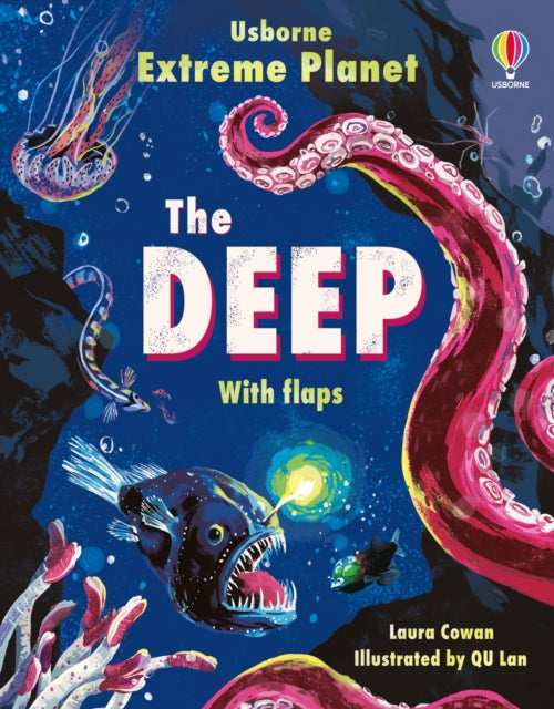 Book cover of: Extreme Planet: the Deep. By: COWAN, LAURA