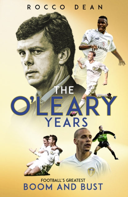 Book cover of: O'Leary Years. By: Rocco Dean