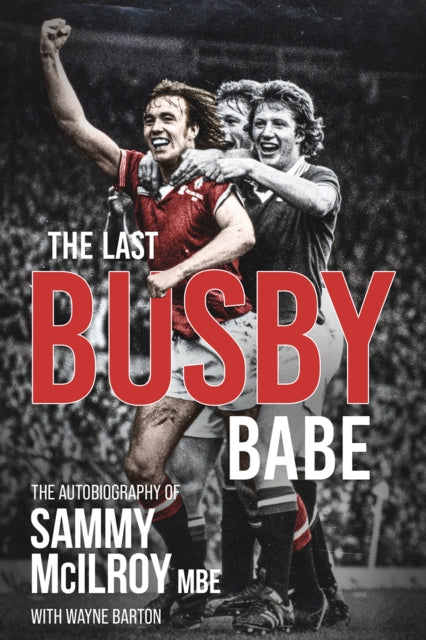Book cover of: Last Busby Babe. By: Wayne Barton