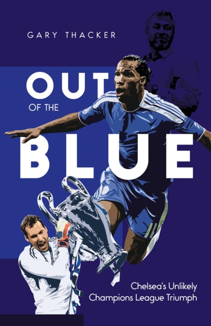 Book cover of: Out of the Blue. By: Gary Thacker