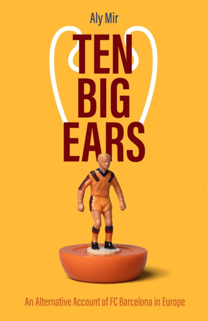 Book cover of: Ten Big Ears. By: Aly Mir