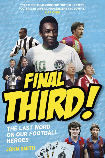 Book cover of: Final Third!. By: John Smith