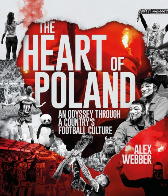 Book cover of: Heart of Poland. By: Alex Webber