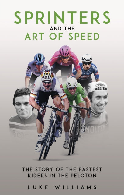 Book cover of: Sprinters and the Art of Speed