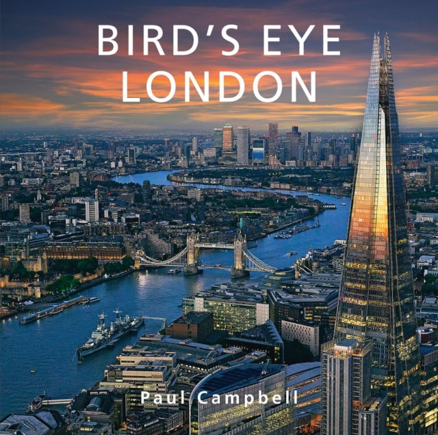 Book cover of: Bird's Eye London. By: Paul Campbell