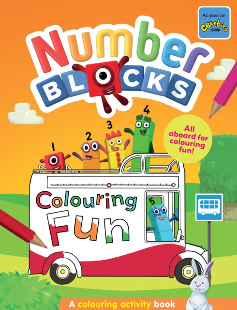 Book cover of: Numberblocks Colouring Fun: A Colouring Activity Book